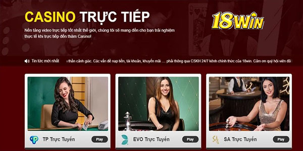 Sảnh casino trực tuyến tại 18win giúp bạn trải nghiệm ngay tại nhà